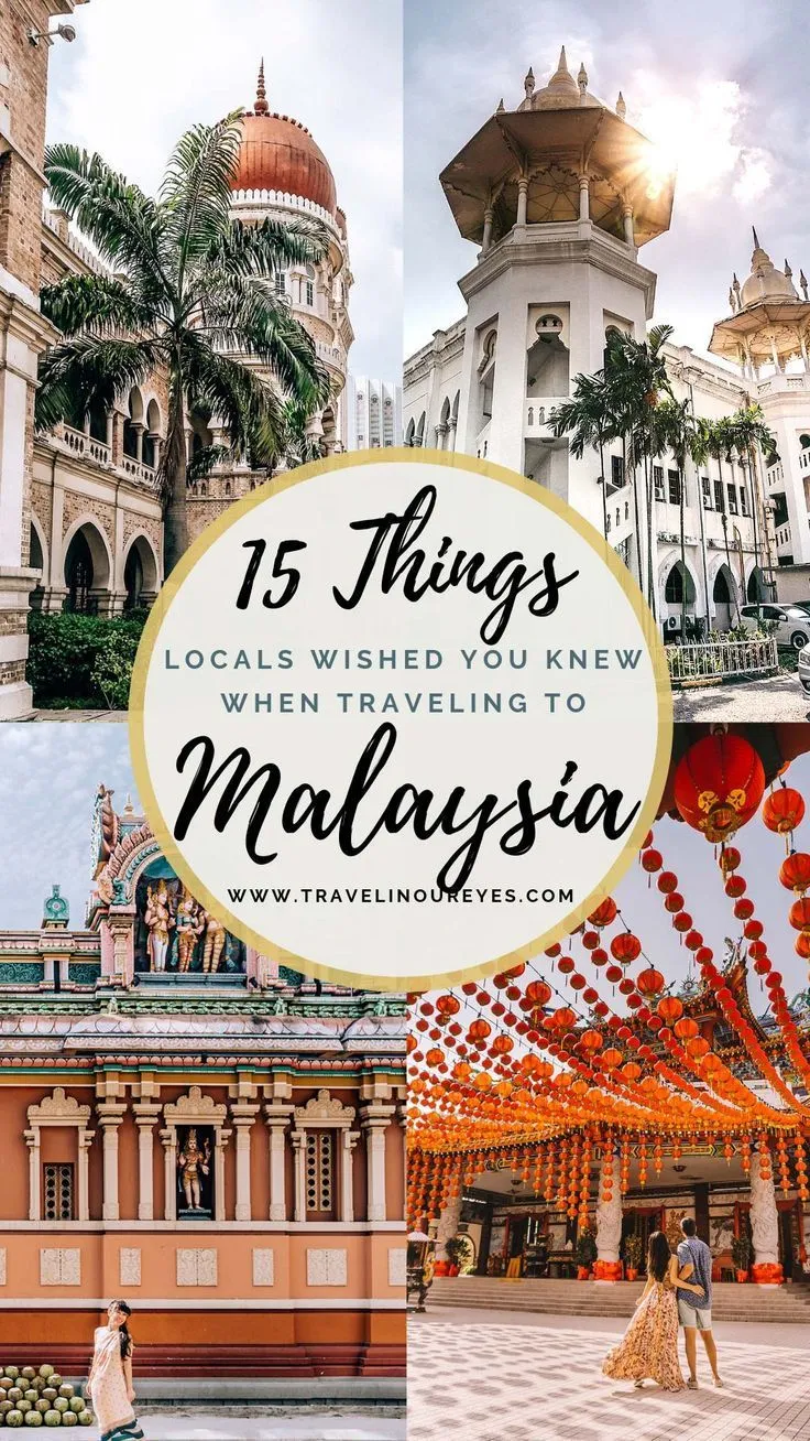 15 Travel Tips Malaysia