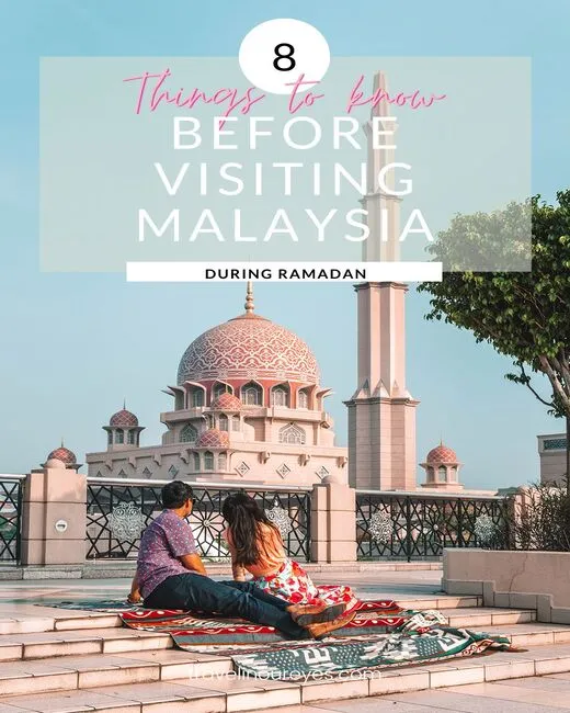 travel to malaysia during ramadan